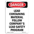 Signmission Safety Sign, OSHA Danger, 10" Height, Portrait Lead Containing Material, Portrait OS-DS-D-710-V-1070